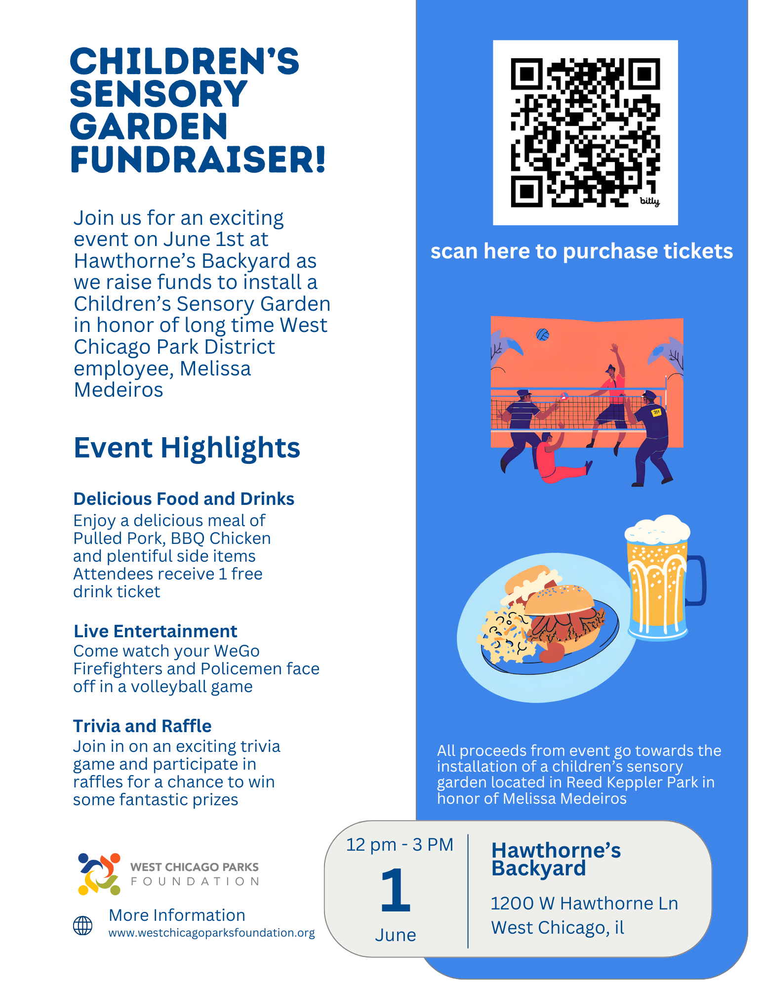 Flyer with a white background and blue text announcing a Children's Sensory Garden Fundraiser on June 1st in West Chicago. The flyer features a QR code for tickets, illustrations of food, a volleyball game, and a raffle basket. It details the event's purpose (raising funds for a children's sensory garden), location (Hawthorne's Backyard), and time (12 pm - 3 pm). The West Chicago Parks Foundation logo is at the bottom.